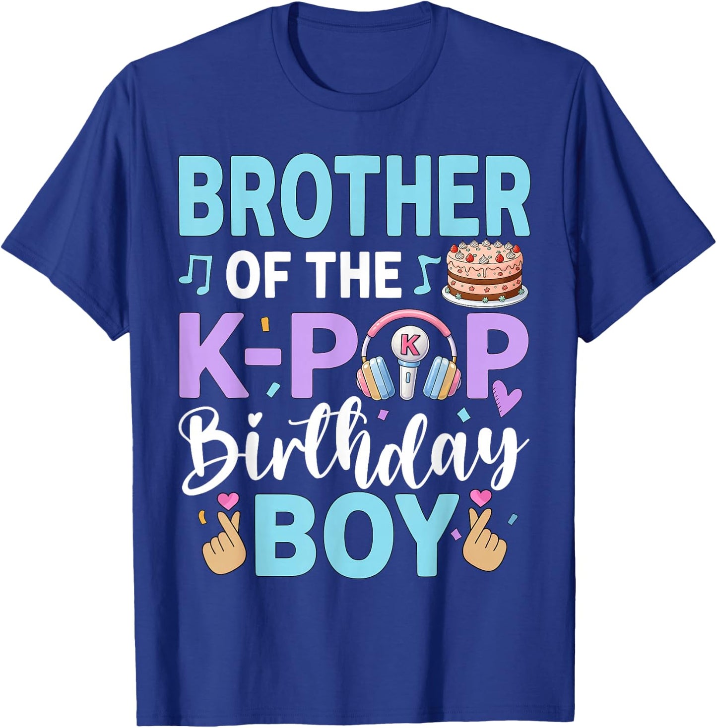 Brother of The K-Pop Birthday Boy T-Shirt - T-Shirt | Royal