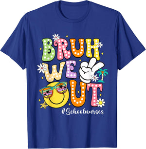 Retro Groovy Bruh We Out School Nurses Last Day Of School T-Shirt - T-Shirt | Royal