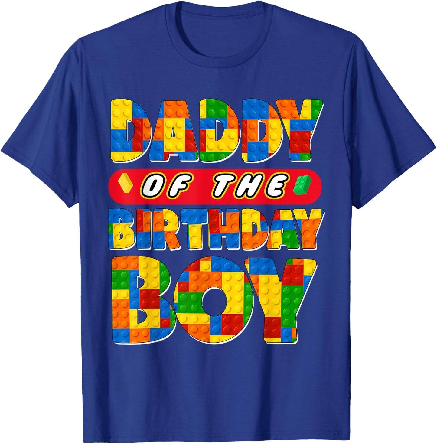 Dad And Mom Daddy Birthday Boy Building Bricks Family Party T-Shirt - T-Shirt | Royal