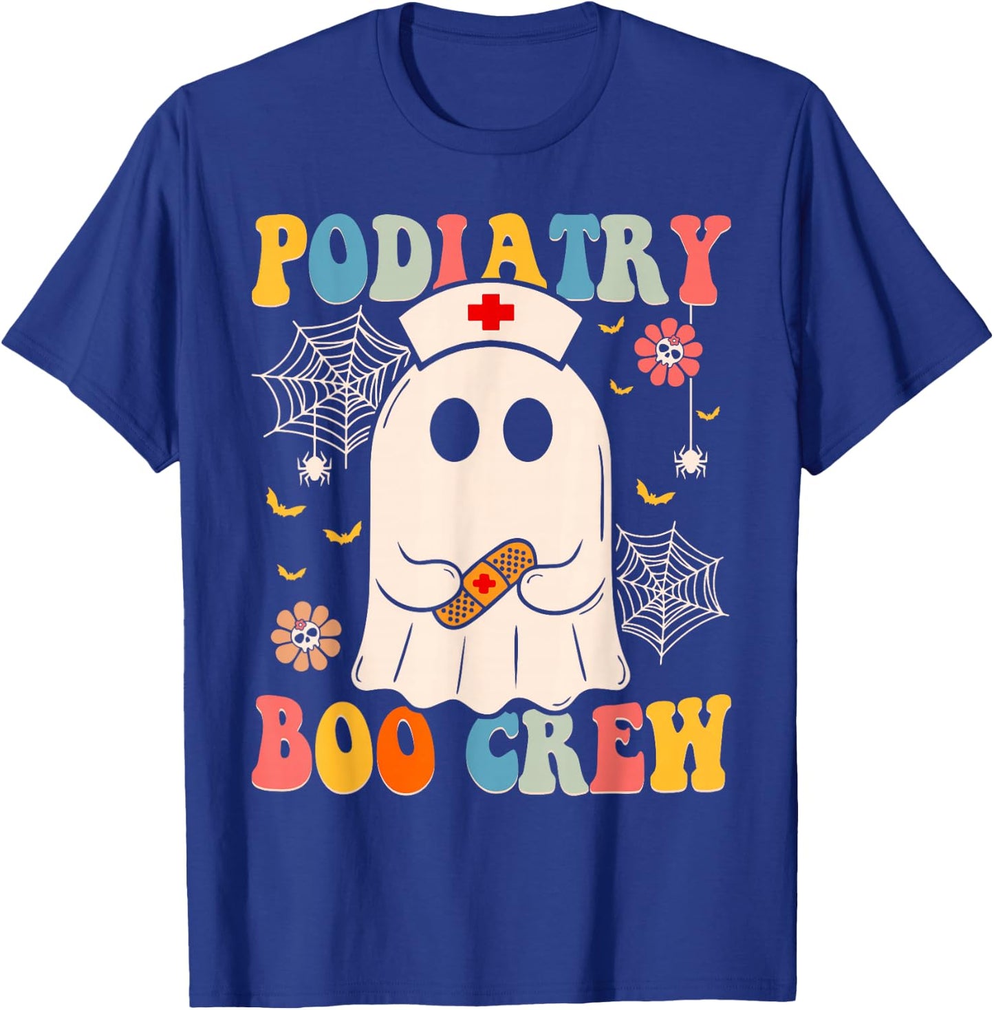 Groovy Podiatry Boo Crew Nurse Funny Ghost Halloween Nurse T-Shirt - T-Shirt | Royal