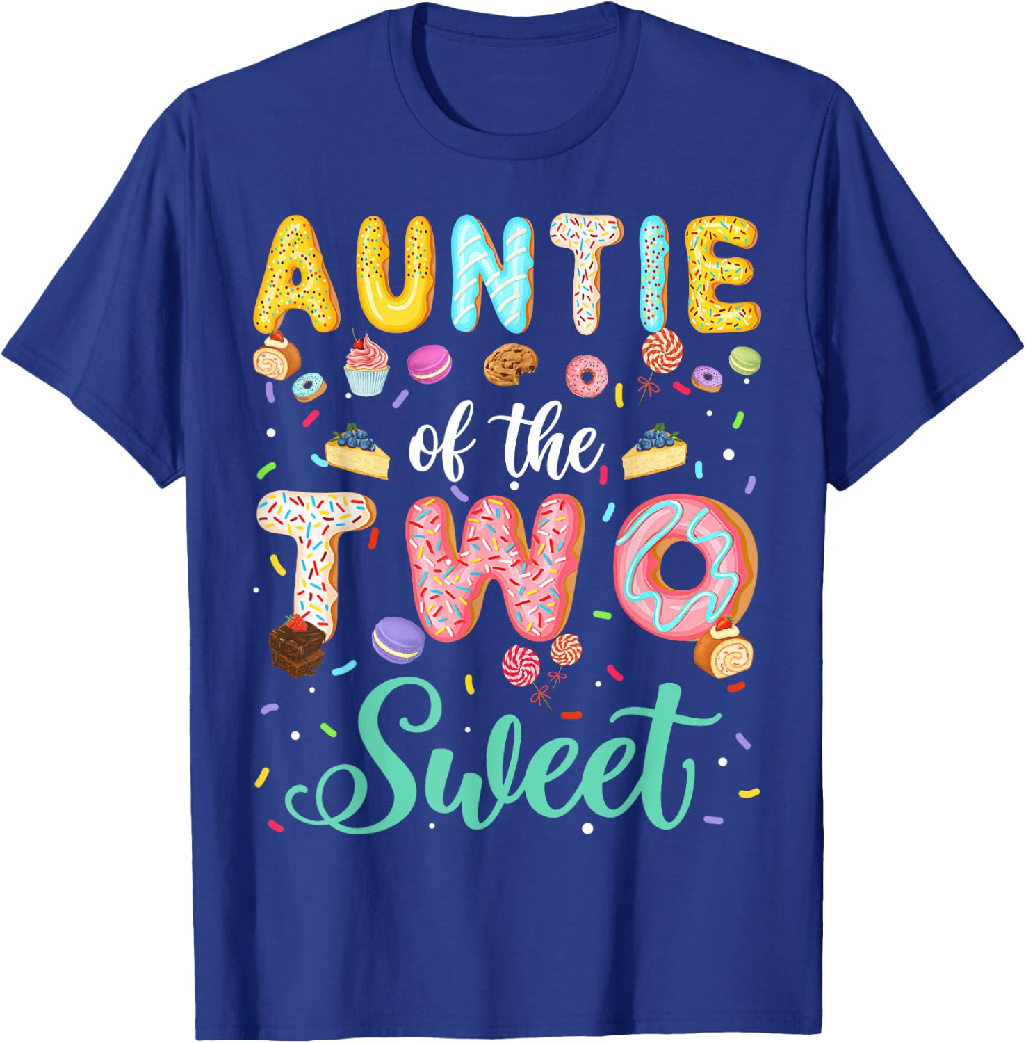 Auntie Of The Two Sweet Birthday Girl Donut Lover T-Shirt - T-Shirt | Royal