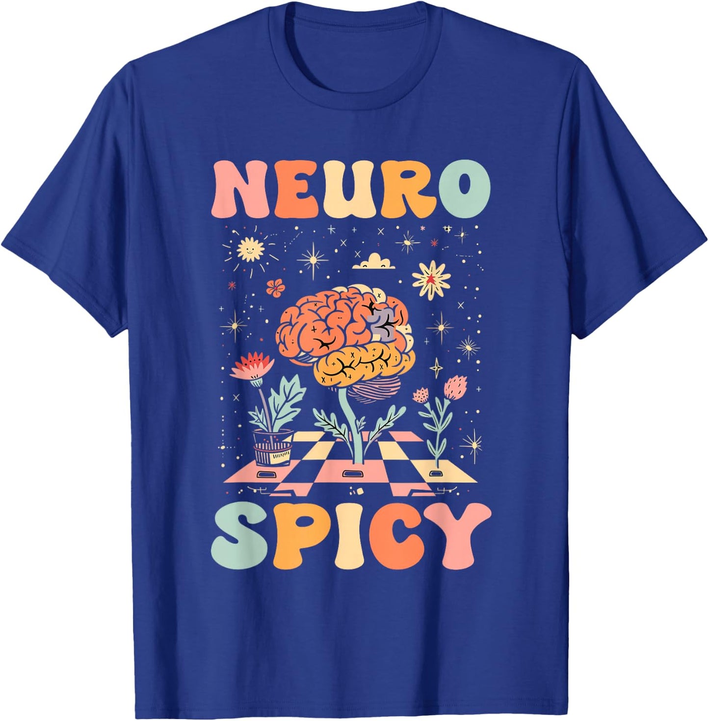 Neurodiversity - Neurospicy Neuro Spicy Shirt - Neurospicy T-Shirt - T-Shirt | Royal