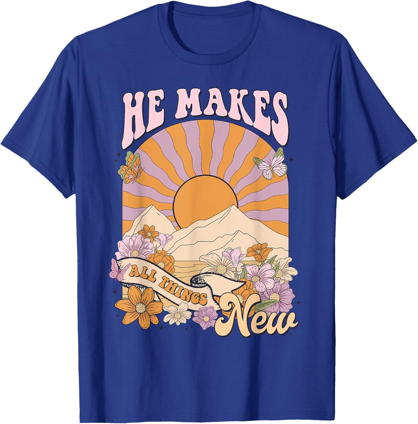 He Makes All Things New, Boho Christian Jesus, Bible Verse T-Shirt - T-Shirt | Royal