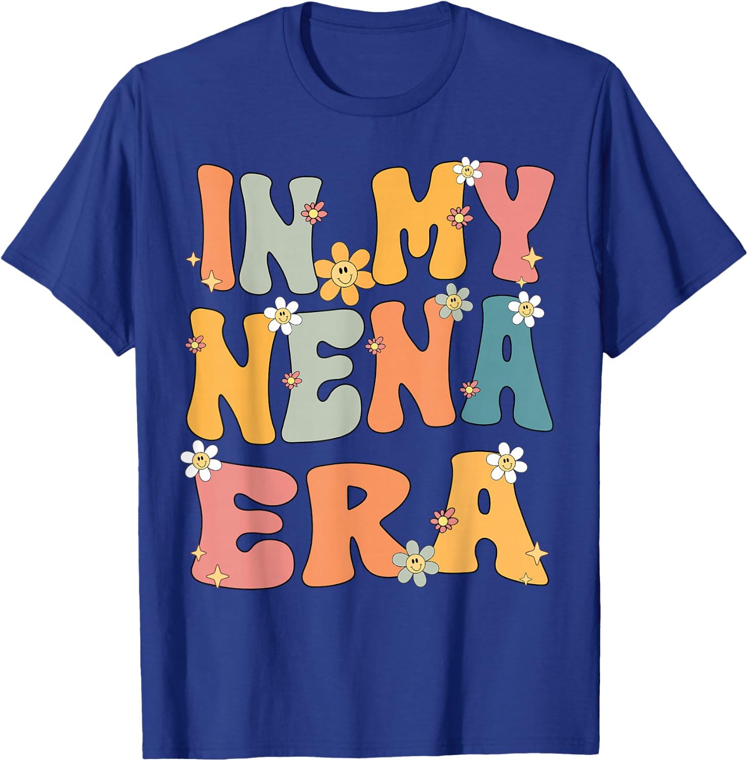 In My Nena Era Retro Groovy Nena Grandma Mothers day Cute T-Shirt - T-Shirt | Royal