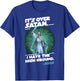 It Is Over Satan I Have High Ground Jesus T-Shirt - T-Shirt | Royal
