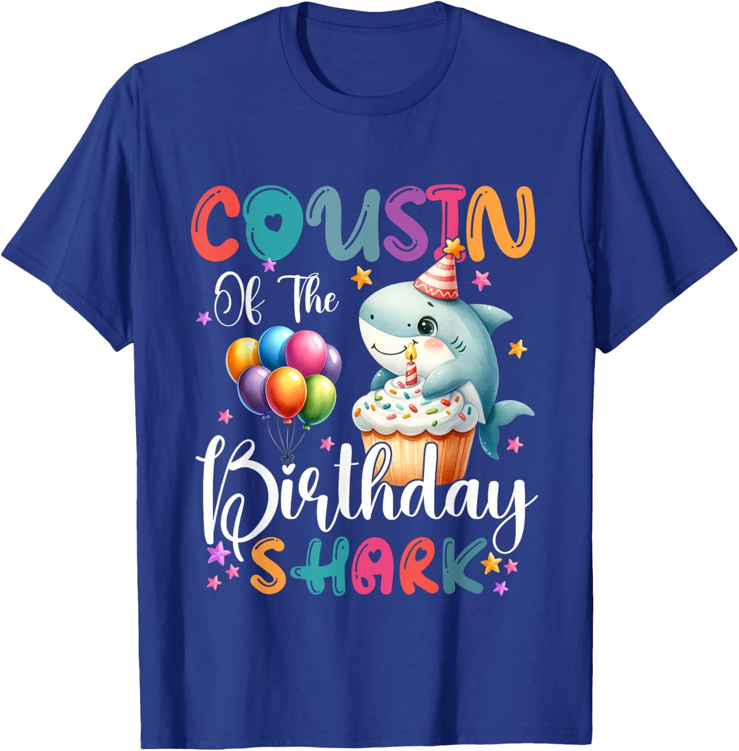 Cousin of the Shark Birthday Mom Matching Family T-Shirt - T-Shirt | Royal