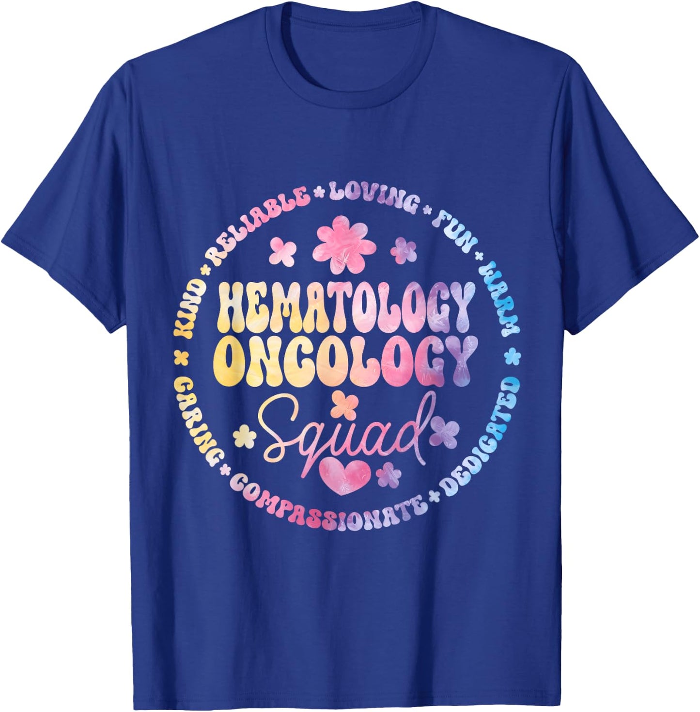 Oncology Hematology Nurse Squad Pediatric Hem/Onc Doctor T-Shirt - T-Shirt | Royal