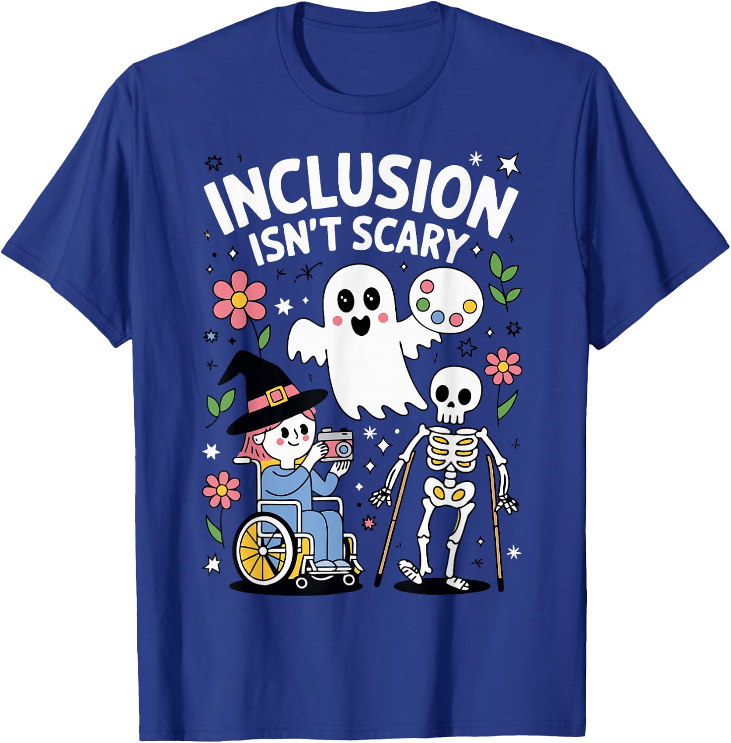 Inclusion Isn't Scary T-Shirt - T-Shirt | Royal