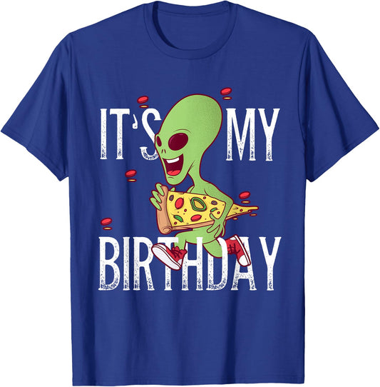 Alien running with a pizza It's My Birthday T-Shirt - T-Shirt | Royal