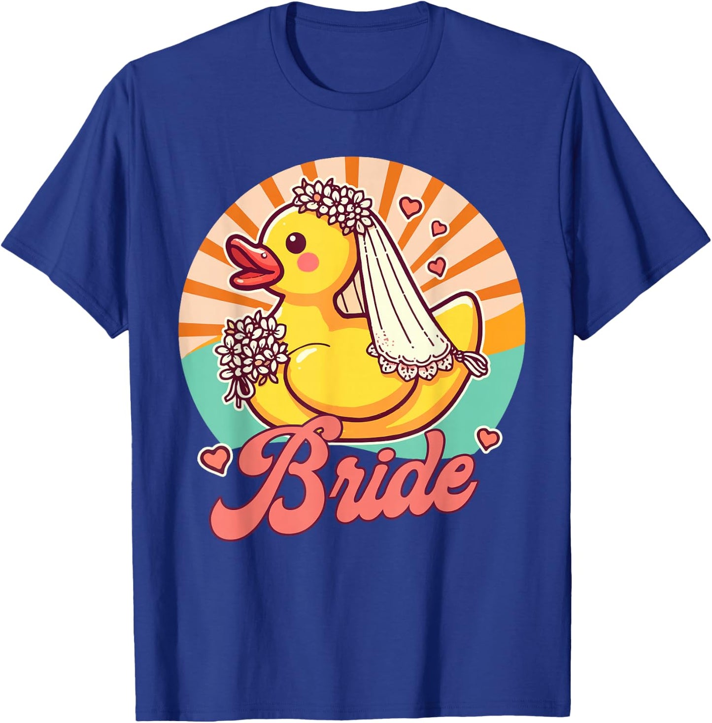 Bride To Be Bridal Wedding Bachelorette Rubber Duck Bride T-Shirt - T-Shirt | Royal