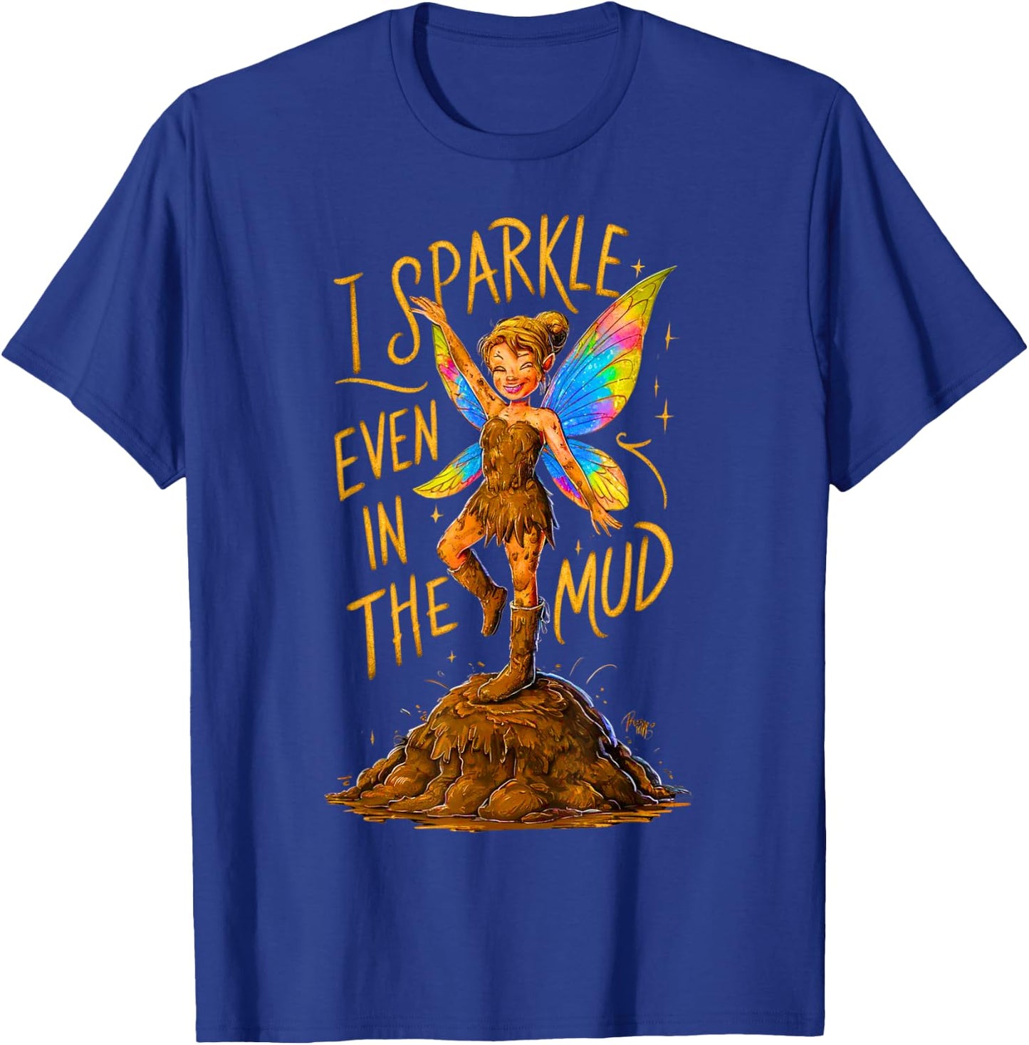 Mud Run Princess I Sparkle Even in Mud Team Fairy Girls ATV T-Shirt - T-Shirt | Royal