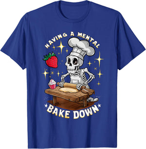 Having A Mental Bake Down Funny Skeleton Baker Halloween T-Shirt - T-Shirt | Royal