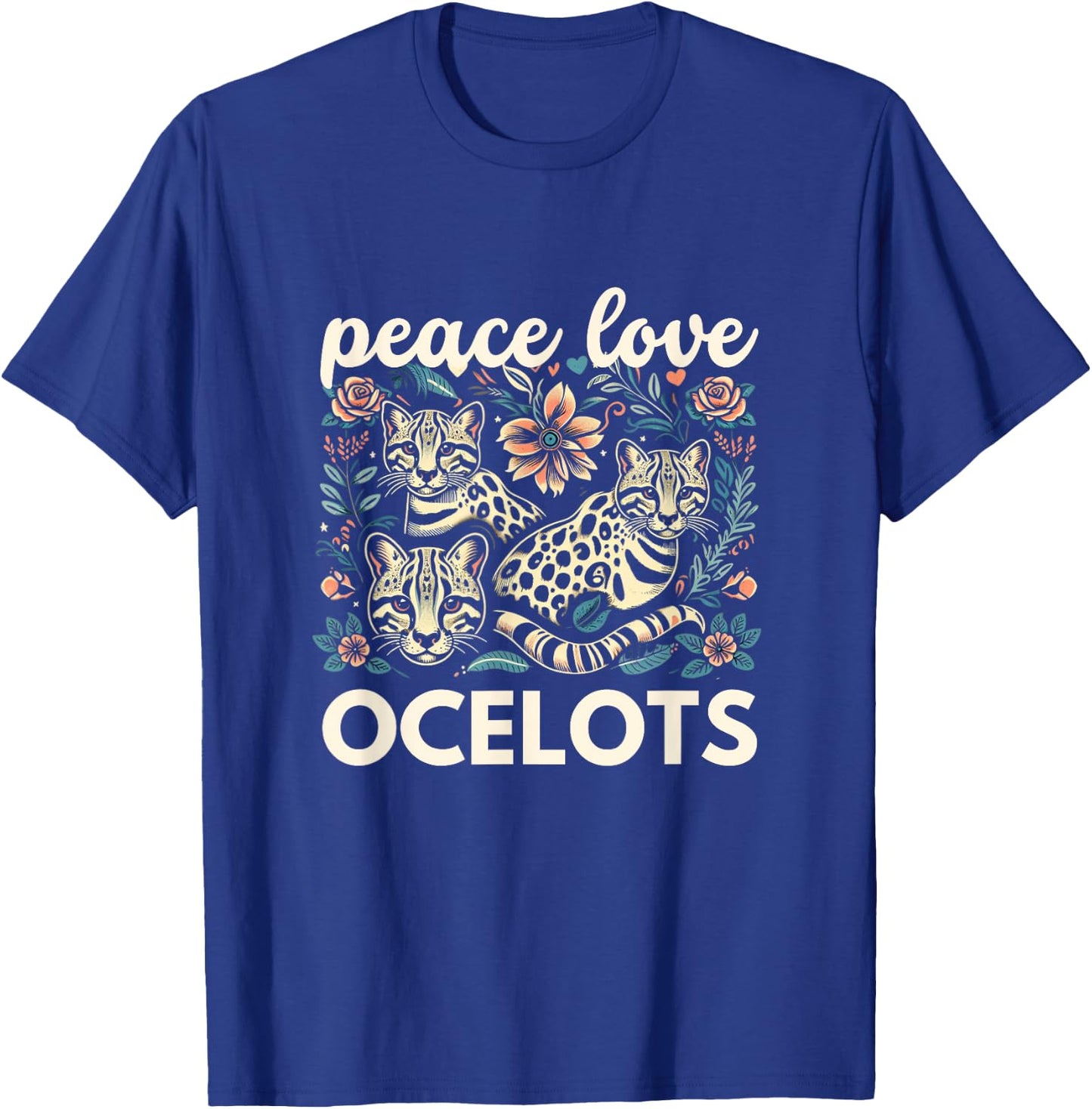 Ocelot Shirt Ocelot Lover Peace Love Ocelots T-Shirt - T-Shirt | Royal