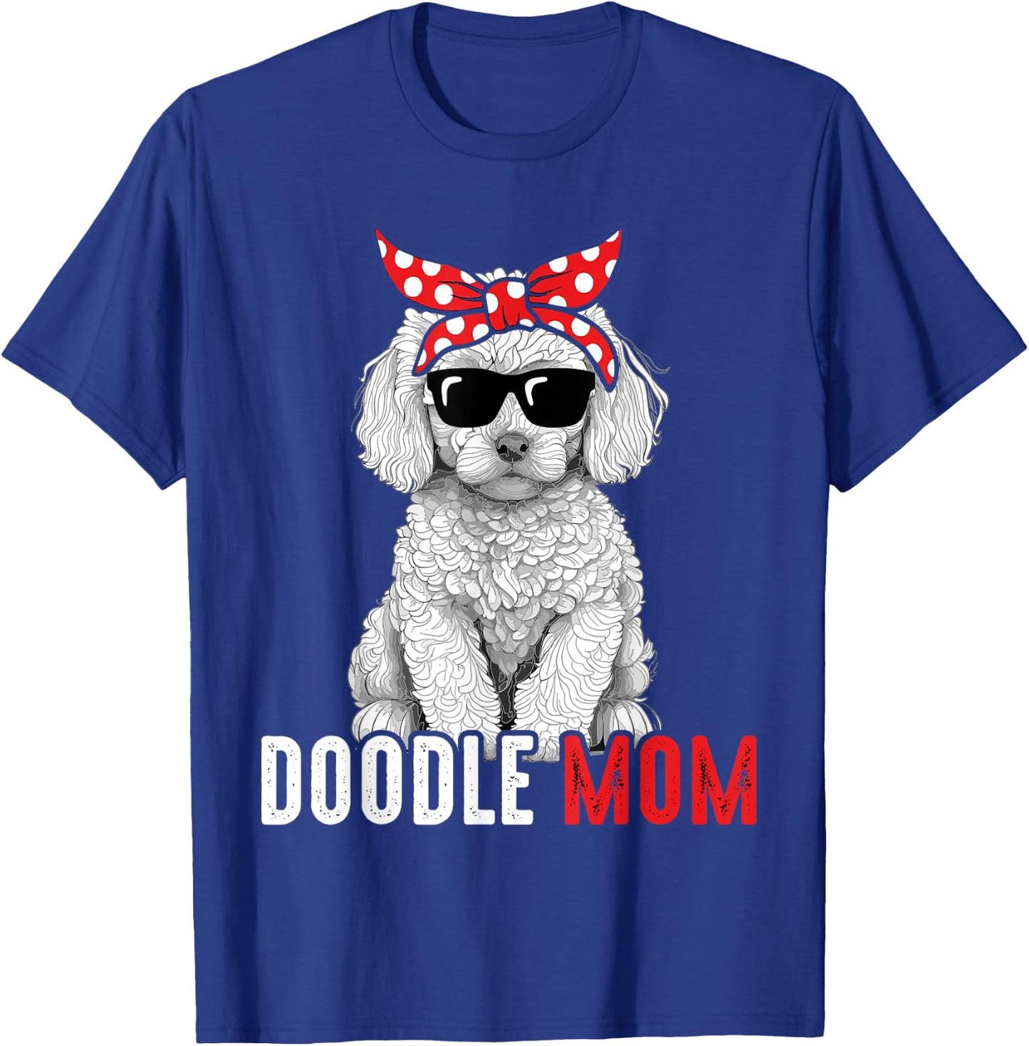 Doodle Mom Goldendoodle Labradoodle Dog T-Shirt - T-Shirt | Royal