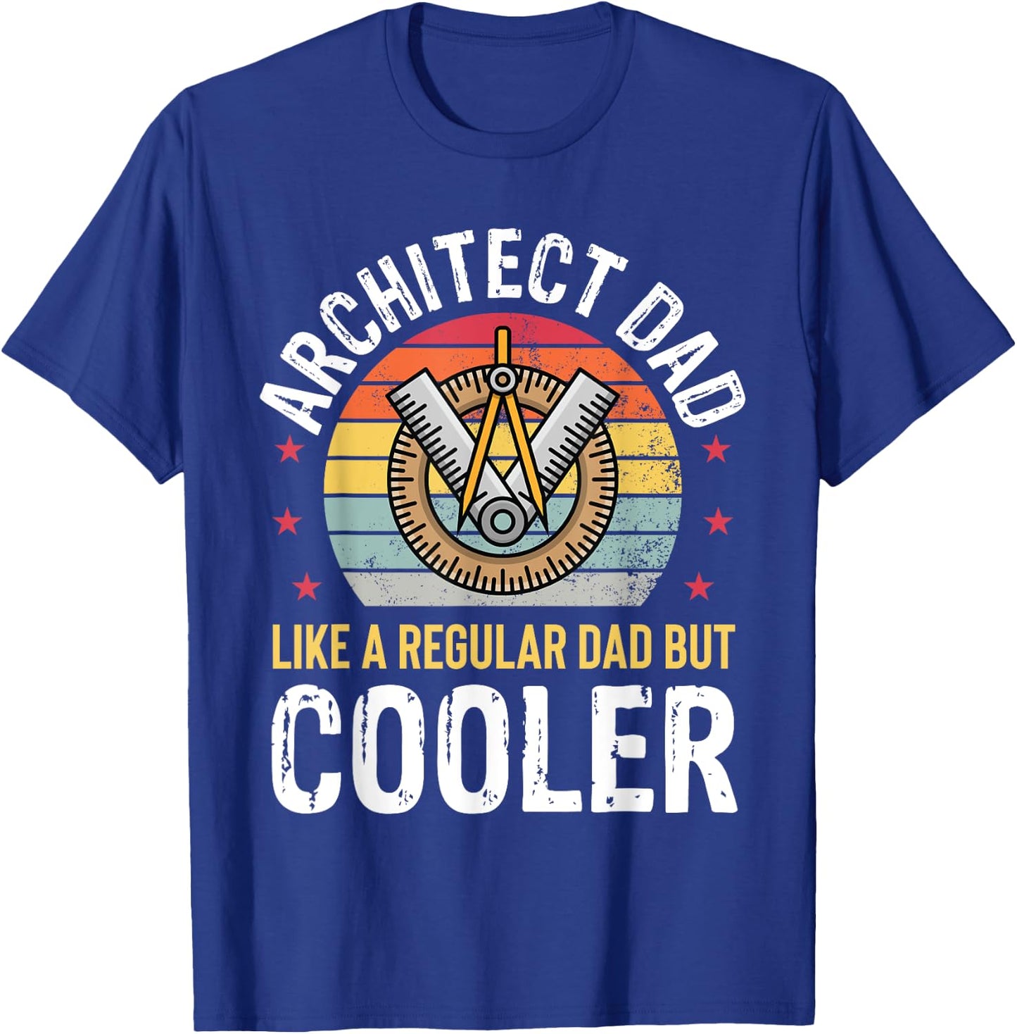 Architect Dad Architecture Engineer Father Retro Funny T-Shirt - T-Shirt | Royal