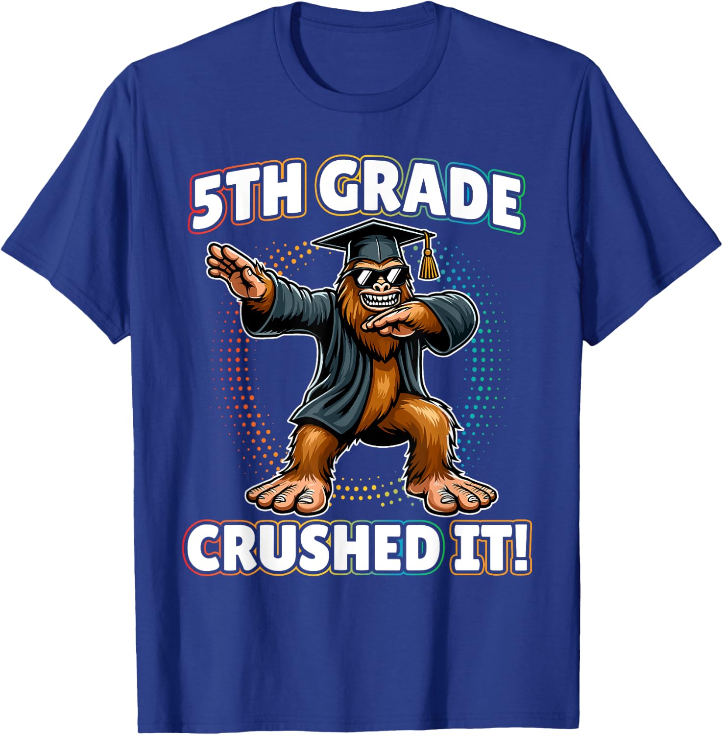 Dabbing Bigfoot 5th Grade Graduation for Boys Girls Kids T-Shirt - T-Shirt | Royal