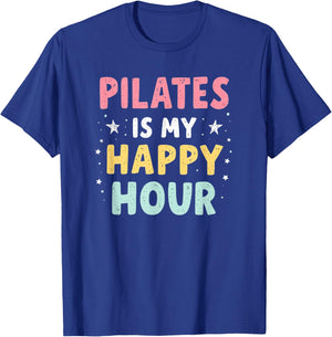 Pilates Is My Happy Hour T-Shirt - T-Shirt | Royal