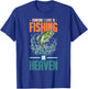 Someone I Love Is Fishing In Heaven T-Shirt - T-Shirt | Royal
