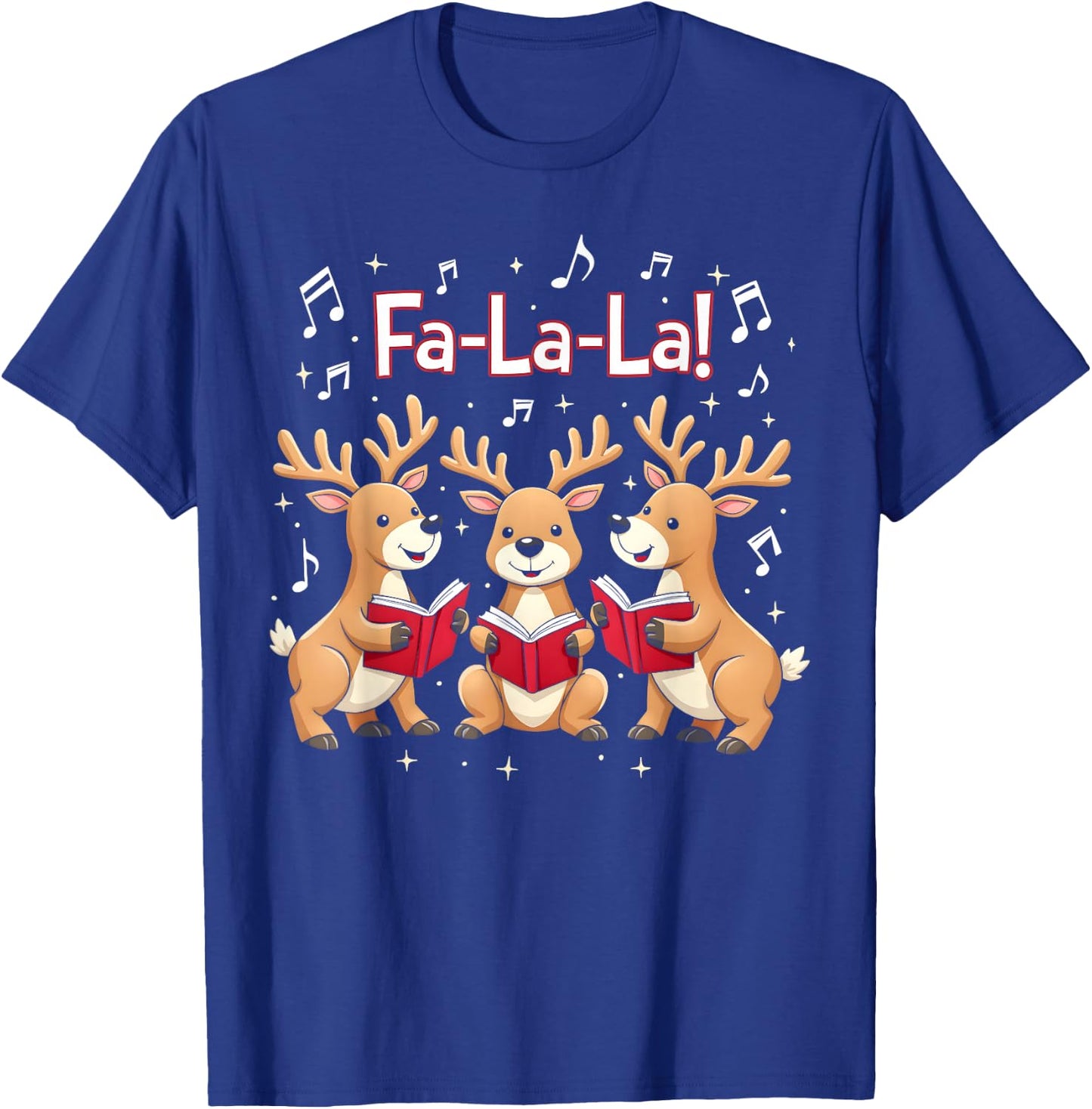 Fa-La-La Reindeer Christmas Caroling Festive Holiday T-Shirt - T-Shirt | Royal