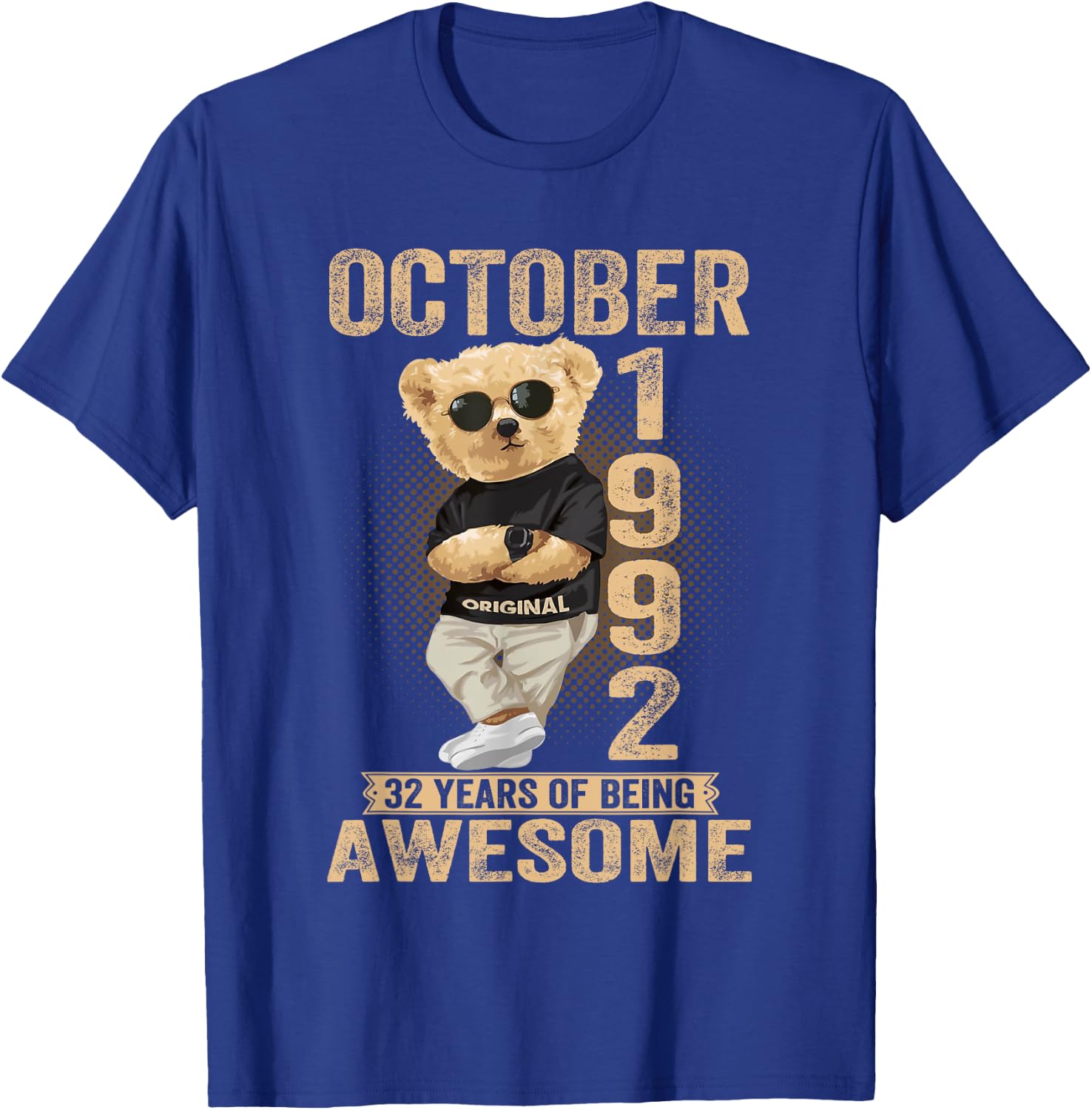 October 32th Birthday Men Women 1992 Awesome Teddy Bear T-Shirt - T-Shirt | Royal
