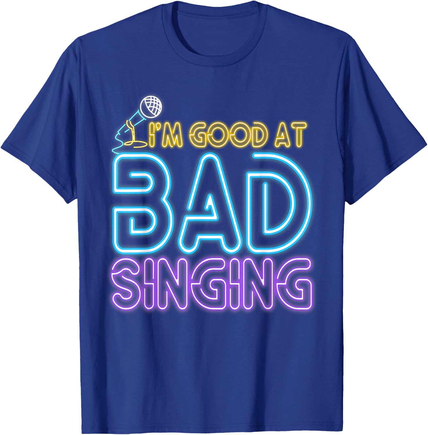 Karaoke Singer 80s Retro Vintage I'm Good At Bad Singing T-Shirt - T-Shirt | Royal