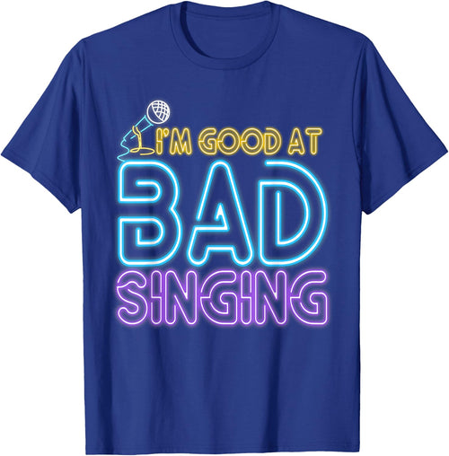 Karaoke Singer 80s Retro Vintage I'm Good At Bad Singing