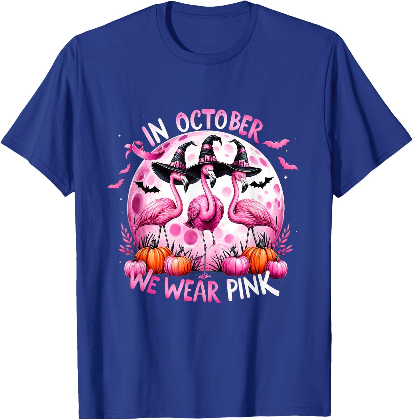 Flamingo In October We Wear Pink Breast Cancer Halloween T-Shirt - T-Shirt | Royal