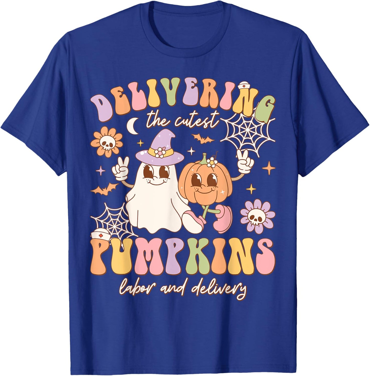 Delivering The Cutest Pumpkins Labor And Delivery Halloween T-Shirt - T-Shirt | Royal