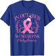 In October We Wear Pink Urology Nurse Life Breast Cancer T-Shirt - T-Shirt | Royal