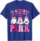In October We Wear Pink Halloween Ghost Breast Cancer Women T-Shirt - T-Shirt | Royal