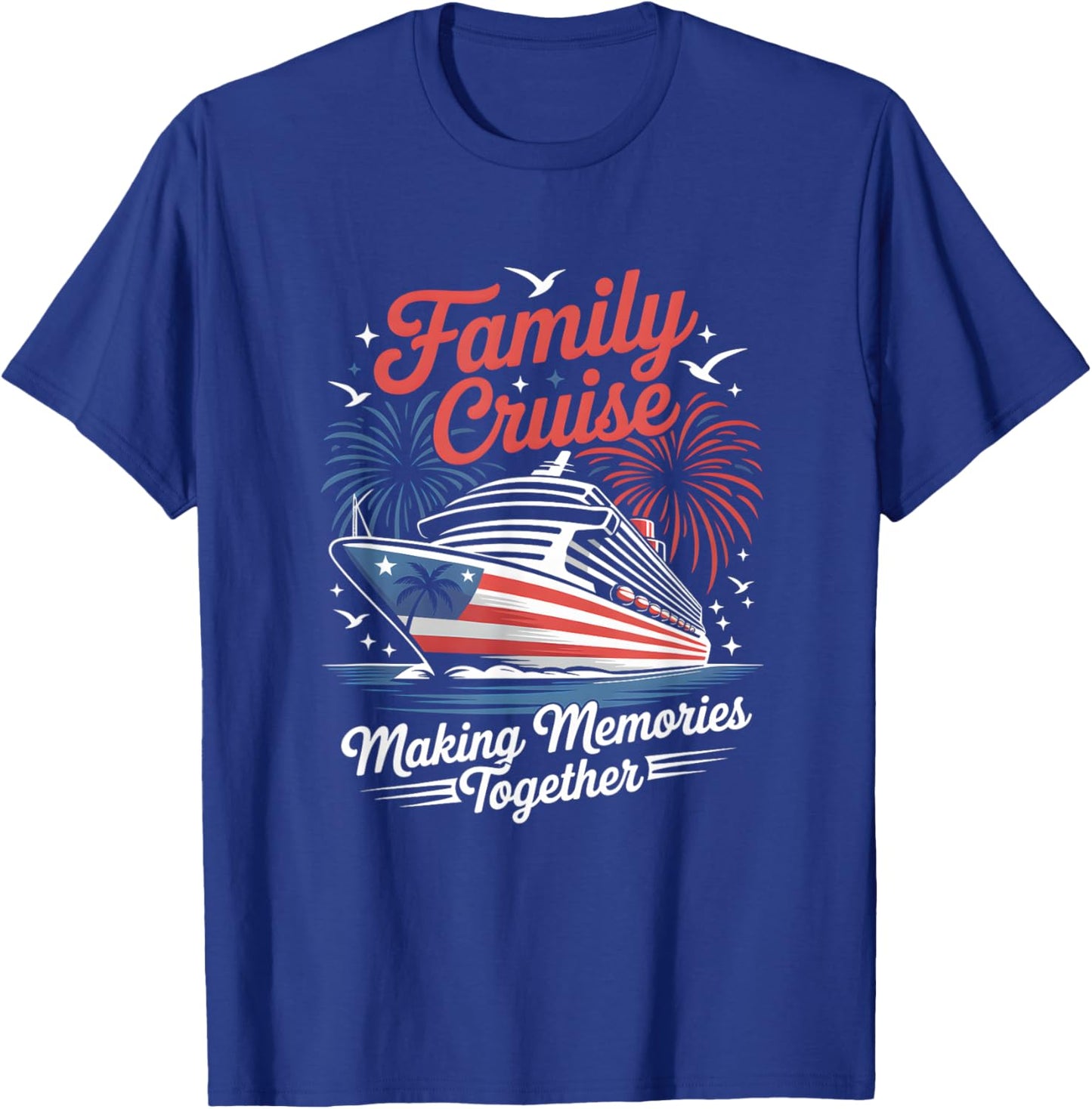 Family Cruise 4th of July Patriotic USA American Flag Party T-Shirt - T-Shirt | Royal