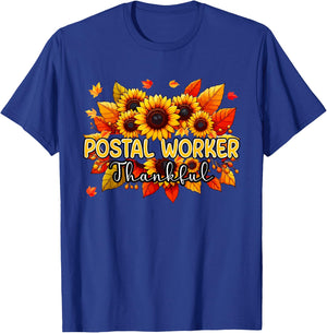 Postal Worker Thankful Thanksgiving Sunflowers Proud Job T-Shirt - T-Shirt | Royal