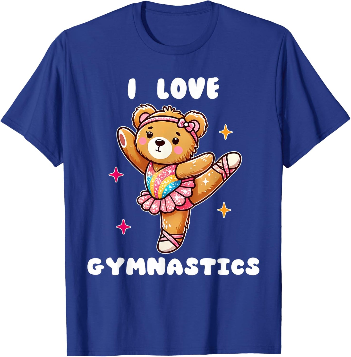 I Love Gymnastic Teddy Bear Gymnastics Cute Tiny Gymnast T-Shirt - T-Shirt | Royal