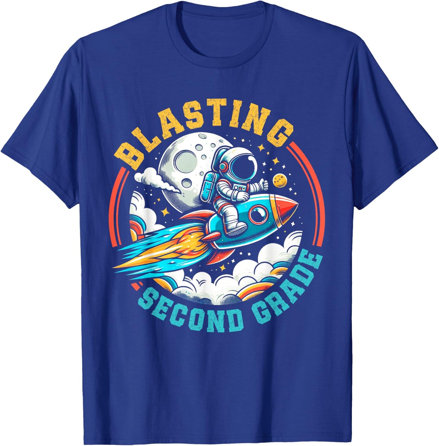 Blasting into Second Grade Astronaut Rocket Back to School T-Shirt - T-Shirt | Royal