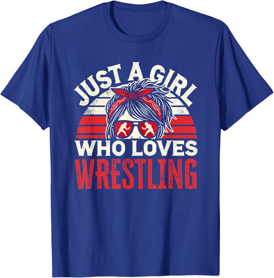 Just A Girl Who Loves Wrestling, Girls & Women, Wrestle T-Shirt - T-Shirt | Royal