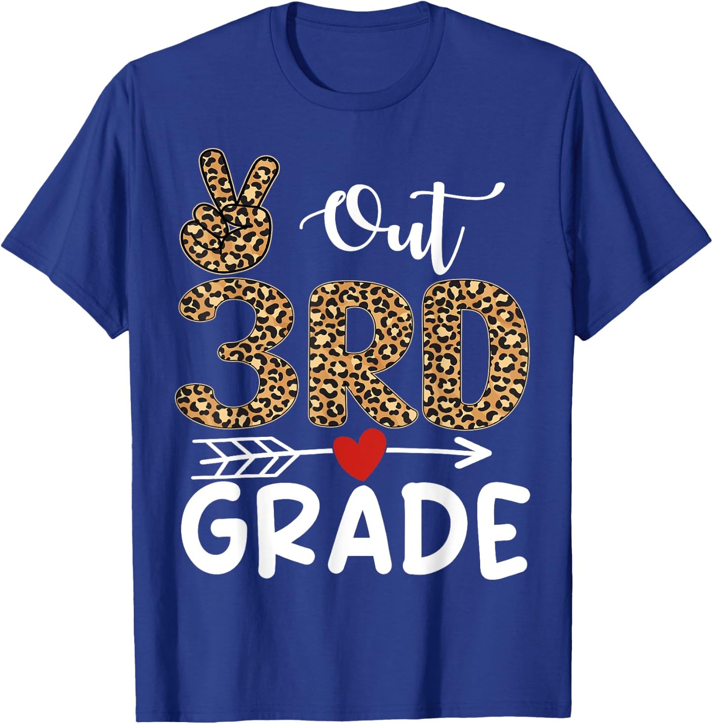 Peace Out 3rd Grade Teacher Graduation Last Day of School T-Shirt - T-Shirt | Royal