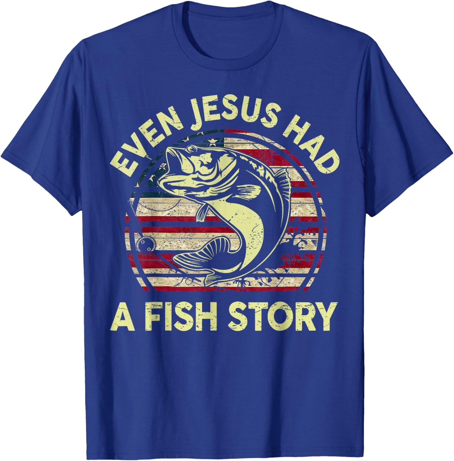 Fishing Shirt Even Jesus Had Fish Story Bass Fish Funny Dad T-Shirt - T-Shirt | Royal
