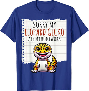 Sorry My Leopard Gecko Ate My Homework - Leopard Gecko Gifts T-Shirt - T-Shirt | Royal