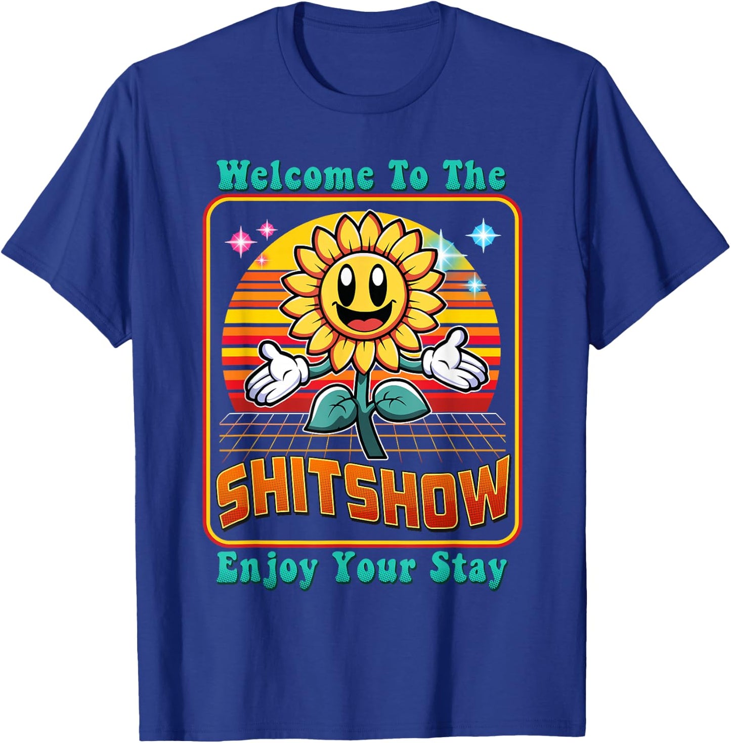 Welcome To The Shit Show Retro 60s 70s Leadership Supervisor T-Shirt - T-Shirt | Royal
