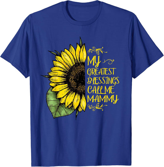 My Greatest Blessings Call Me Mammy Sunflower T-Shirt - T-Shirt | Royal