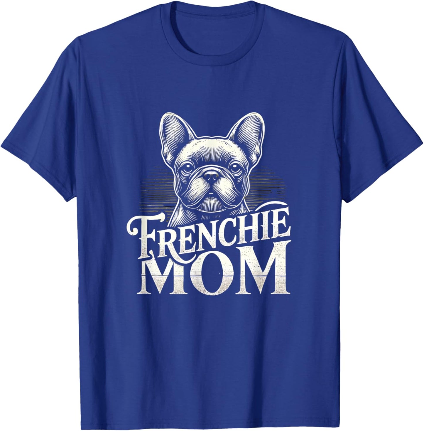 Frenchie Shirt Girls Women Frenchie Lover French Bulldog T-Shirt - T-Shirt | Royal
