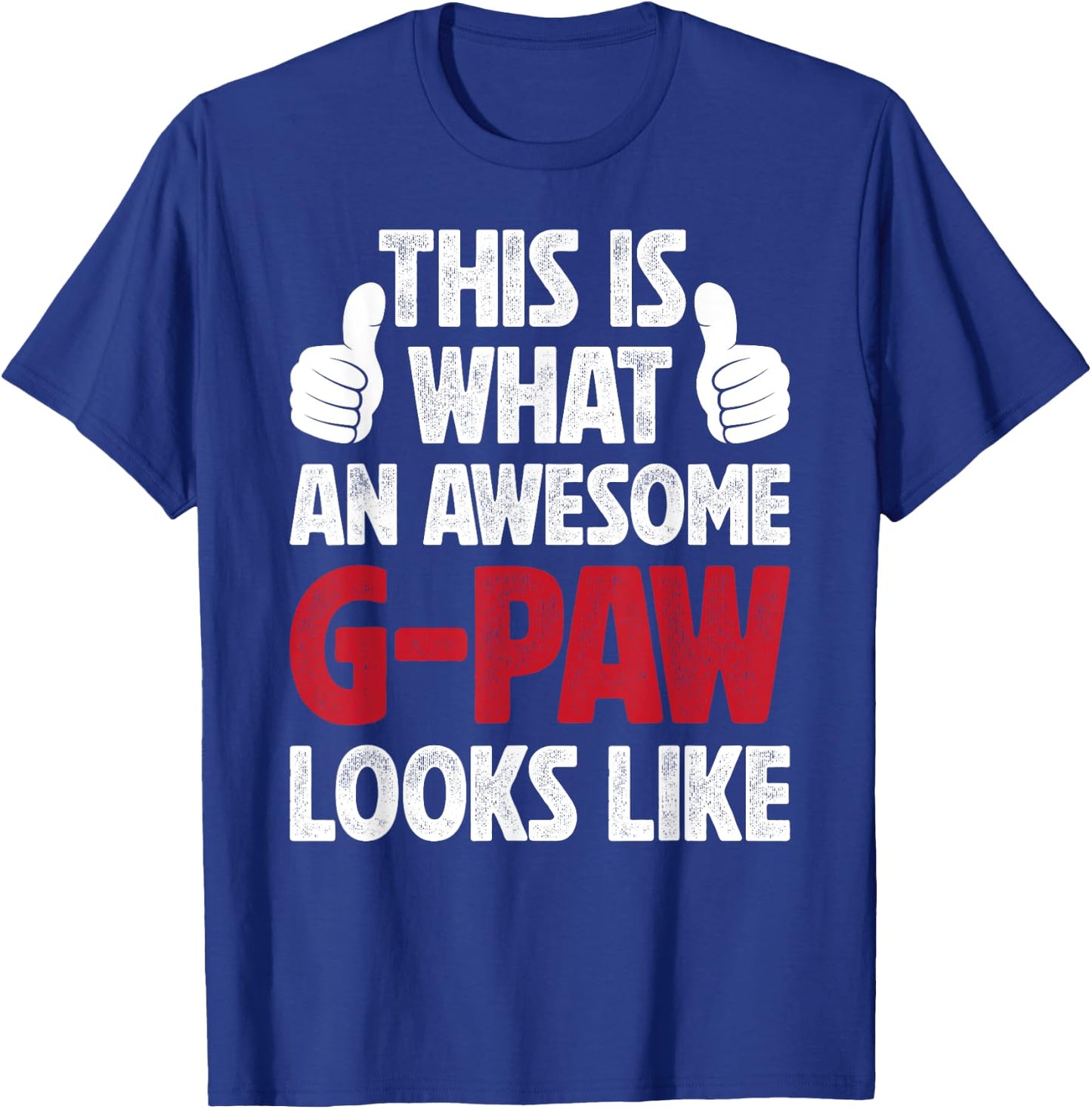An Awesome G-Paw Grandpa G-Paw Grandfather T-Shirt - T-Shirt | Royal