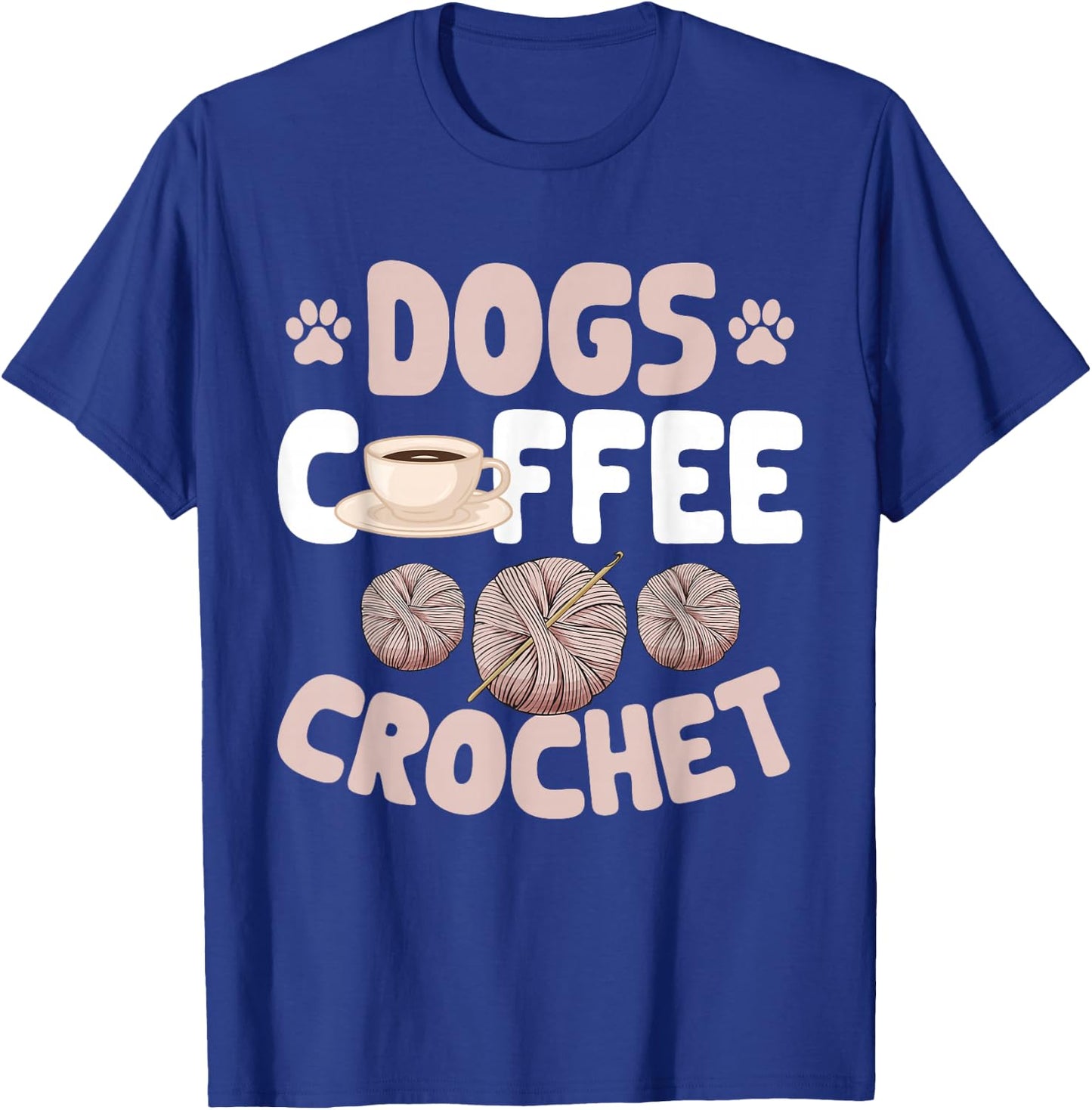 Crocheting Crocheter Dogs Coffee Crochet , Small, Black T-Shirt - T-Shirt | Royal