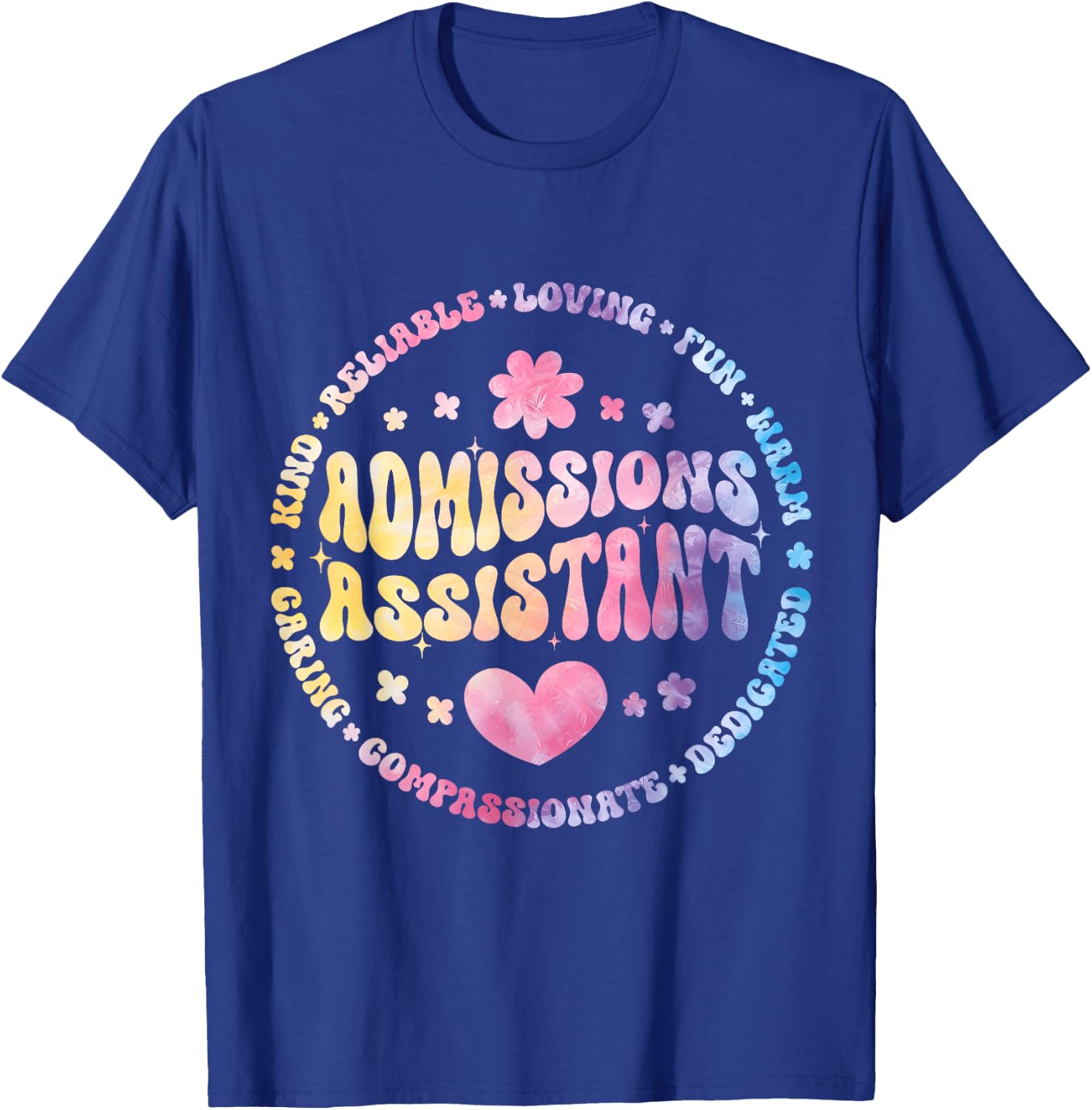 Admissions Assistant Squad Life Teacher Appreciation T-Shirt - T-Shirt | Royal