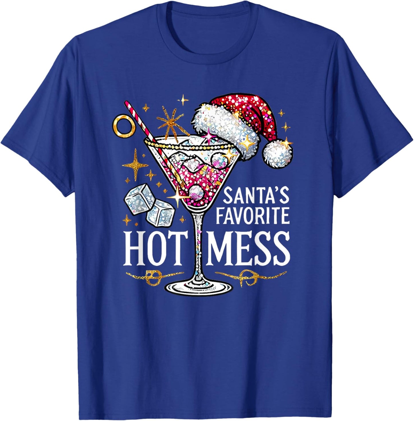 Santa's Favorite Hot Mess T-Shirt - T-Shirt | Royal