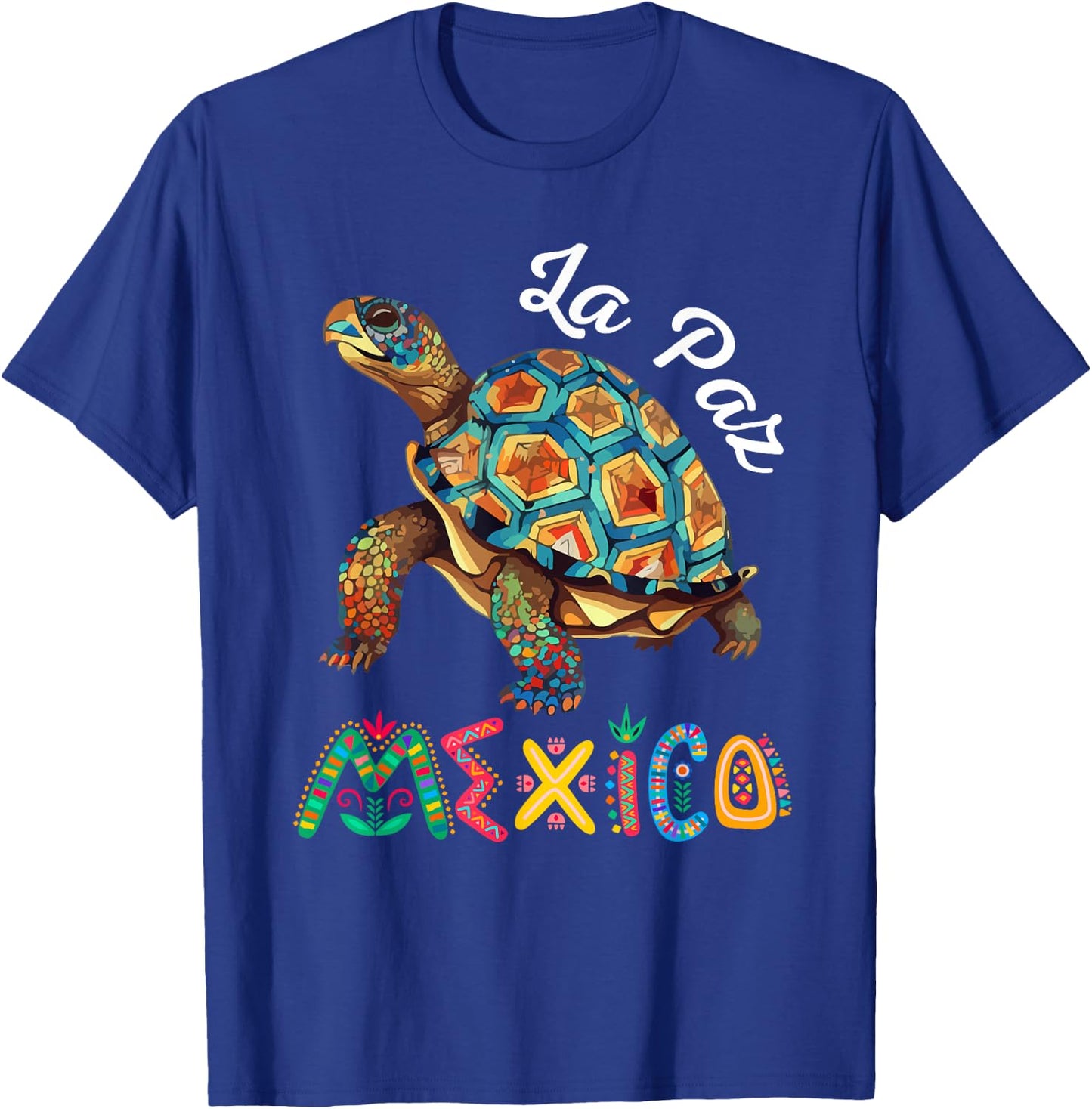 Turtle Mexico La Paz Souvenir / La Paz T-Shirt - T-Shirt | Royal