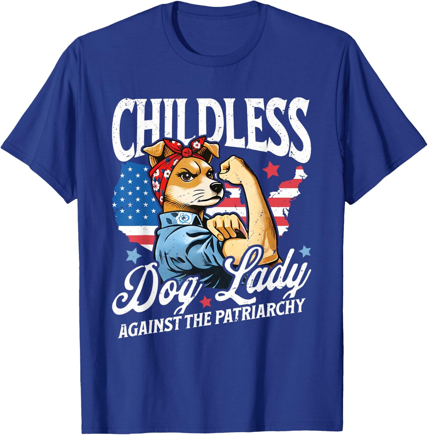 Childless Dog Lady Against Patriarchy Feminist Dog Owner T-Shirt - T-Shirt | Royal