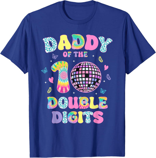 Daddy Of The Double Digits 10 Year Old Birthday Girl Retro T-Shirt - T-Shirt | Royal