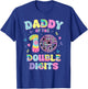 Daddy Of The Double Digits 10 Year Old Birthday Girl Retro T-Shirt - T-Shirt | Royal