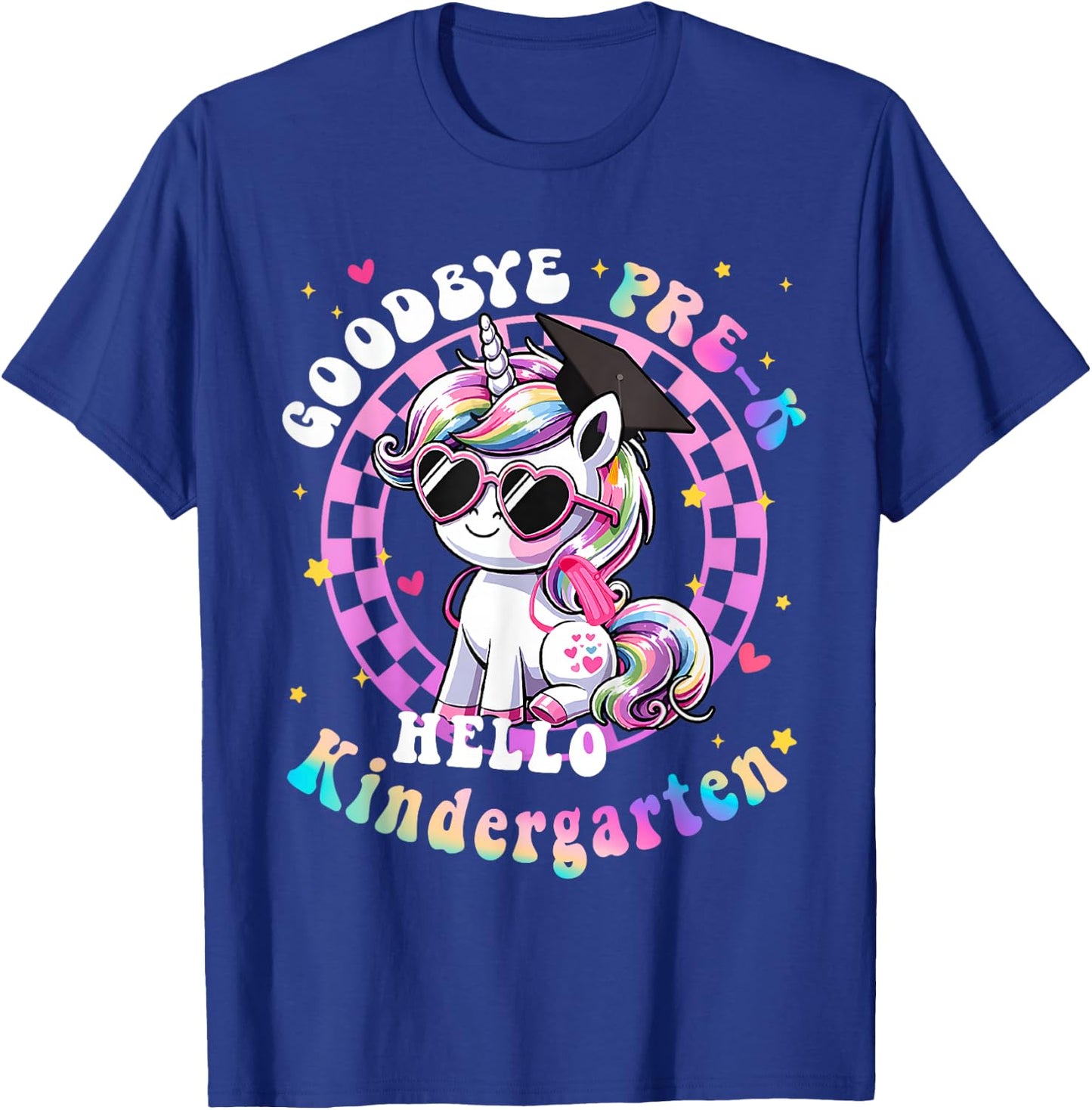 Goodbye Pre-K Hello Kindergarten Graduation Graduate Girls T-Shirt - T-Shirt | Royal